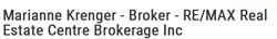 Marianne Krenger - Broker - RE/MAX Real Estate Centre Brokerage Inc