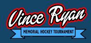 Vince Ryan Memorial Hockey Tournament