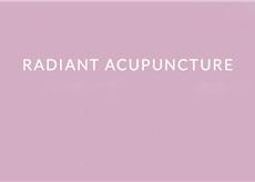 Radiant Acupuncture | Cosmetic Acupuncture in Toronto