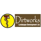 Dirtworks Landscape Development Ltd