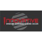 Innovative Window Covering & Home Decor