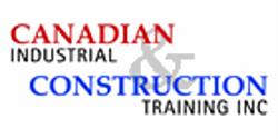 Canadian Industrial & Construction Training Inc