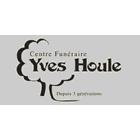 Centre Funéraire Yves Houle et Frères Inc