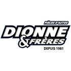 Dionne & Freres Pieces D'Auto Inc
