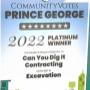 2022 Platinum Winner - Excavation
Can You Dig It Contracting 2022 Platinum Winner - Excavation
Can You Dig It Contracting