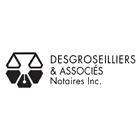Desgroseilliers et Associés Notaires Inc.