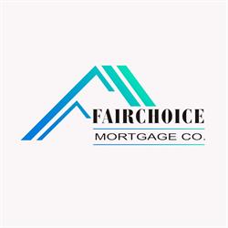 FAIRCHOICE Mortgage Co.