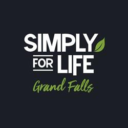 Simply For Life Grand Falls