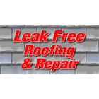 Leak Free Roofing & Repairs