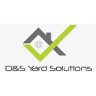 D&S Yard Solutions