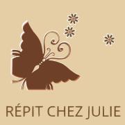RÉPIT CHEZ JULIE