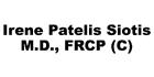 Irene Patelis Siotis M.D., FRCP (C)