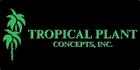 Tropical Plant Concepts Inc