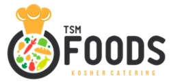 TSM Foods Kosher Catering