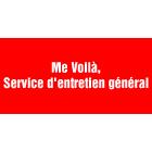 Me Voilà, Service d'entretien général