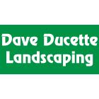 Dave Ducette Landscaping