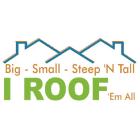 I Roof 'Em All