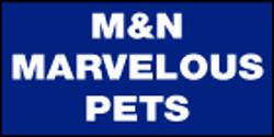 M & N Marvelous Pets