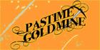 Pastime Gold Mine