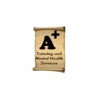 A+ Tutoring & Mental Health Services