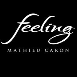 Feeling Mathieu Caron