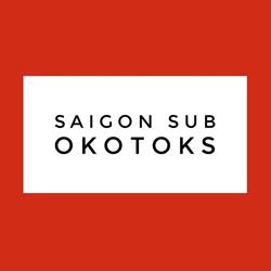 Saigon Sub Okotoks