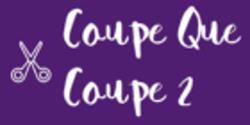 Coupe Que Coupe 2