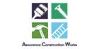 Assurance Construction Works
