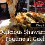 5_Helmand Kabab House - Delicious Shawarma Poutine at Guelph.jpg 5_Helmand Kabab House - Delicious Shawarma Poutine at Guelph.jpg