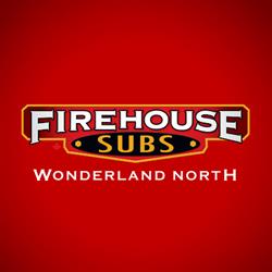 Firehouse Subs Wonderland North