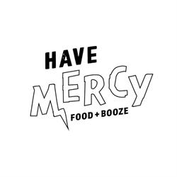 Have Mercy Food + Booze