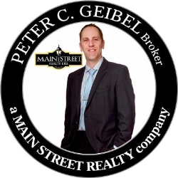 Peter C. Geibel, Broker - a MAIN STREET REALTY company