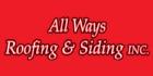 All Ways Roofing & Siding Inc