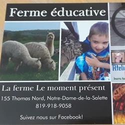 La ferme le moment présent