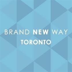 BRAND NEW WAY TORONTO