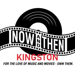 Now and Then - Music and Movies Kingston
