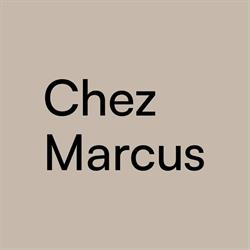 Chez Marcus