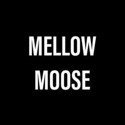 Mellow Moose