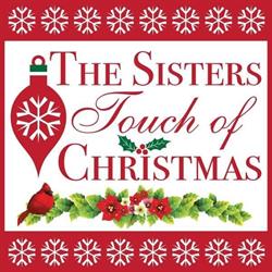 The Sisters Touch of Christmas