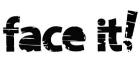 Face It Graphics