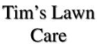 Tim's Lawn Care