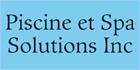 Piscine et Spa Solutions Inc