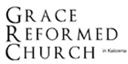 Grace Reformed Church in Kelowna