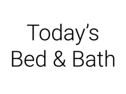 Today's Bed & Bath