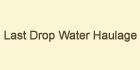 Last Drop Water Haulage