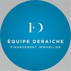 Équipe Deraiche Financement Hypothécaire