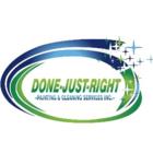Done-Just-Right Painting & Cleaning Services Inc.