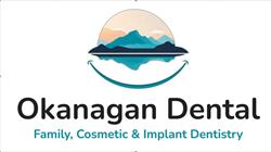 Okanagan Dental: Family, Cosmetic & Implant Dentistry