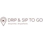 Drip & Sip To Go