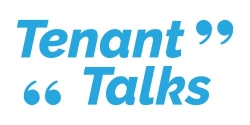 Tenant Talks